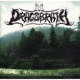 Dragobrath - And Mountains Openeth Eyes... , CD