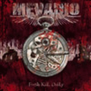 Mevadion - Fresh Kill Daily , CD