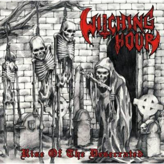 WITCHING HOUR - RISE OF THE DESECRATED , CD