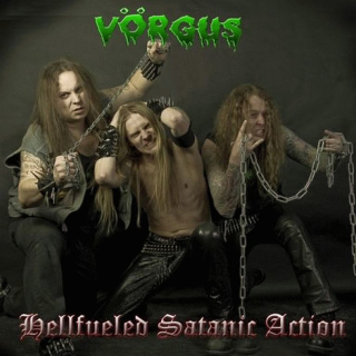 Vörgus - Hellfueled Satanic Action CD