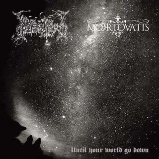 Dodsferd/Mortovatis - Until Your World Go Down , CD
