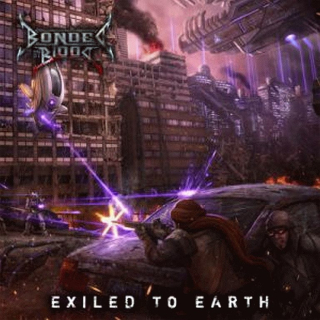 Bonded by Blood - Exiled to Earth , CD