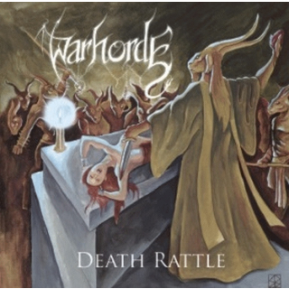 Warhorde - Death Rattle  , CD