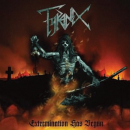 Tyranex - Extermination Has Begun , CD