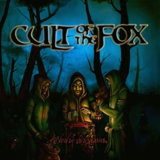 CULT OF THE FOX - A VOW OF VENGEANCE , CD