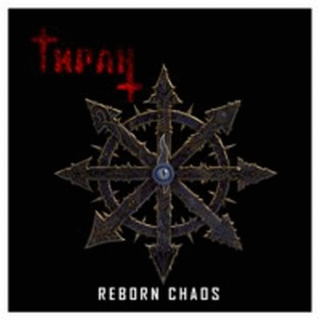Tiran - Reborn Chaos CD