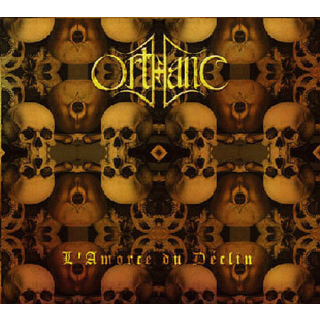 Orthanc - LAmorce du Declin , Deluxe Digi-CD