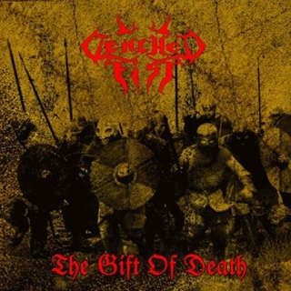 CLENCHED FIST - The Gift Of Death , CD