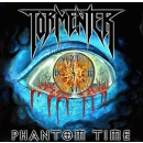 Tormenter - Phantom Time , MCD
