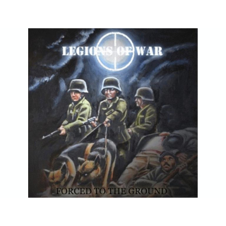 Legions Of War - Forced To The Ground ,Digi-CD