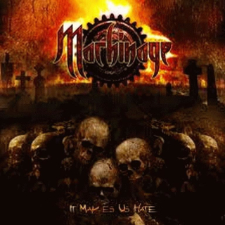 Machinage - It Makes Us Hate , CD