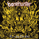 Bonehunter - Turn up the Evil Mini CD