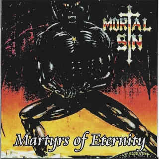 Mortal Sin  - Martyrs of Eternity CD