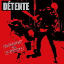 Detente  - Recognize No Authority Double CD