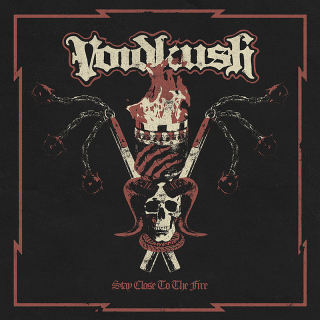Voidkush - Stay Close to the Fire CD