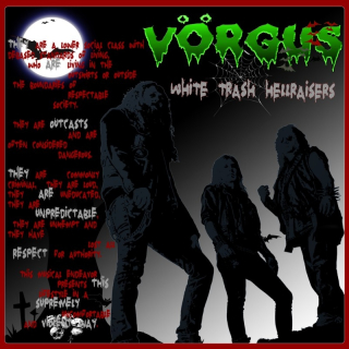Vörgus - White Trash Hellraisers  CD Digipack