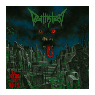 Deathstorm - For Dread Shall Reign CD