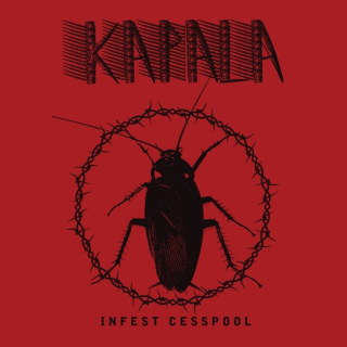 Kapala - Infest Claypool, LP