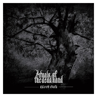 Rituals Of The Dead Hand - Blood Oath, LP, black, ltd. 300