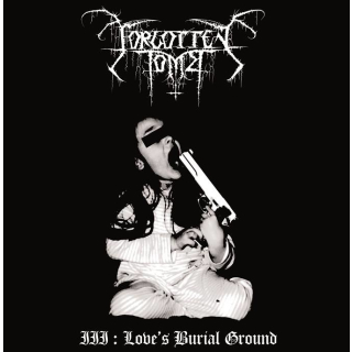 Forgotten Tomb - III - Loves Burial Ground, Digi CD