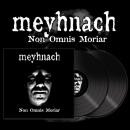 Meyhnach (ex-Mütiilation) - Non Omnis Moriar, DLP