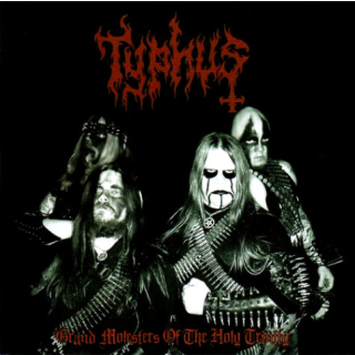 Typhus ‎– Grand Molesters Of The Holy Trinity, LP
