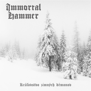 Immortal Hammer - Královstvo zimných démonov, CD