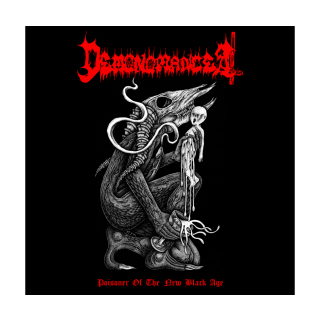 Demonomancer - Poisoner Of The New Black Age, DLP