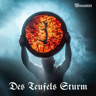 Des Teufels Sturm - Wotanist, LP