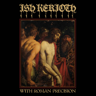 Ish Kerioth - With Roman Precision, LP