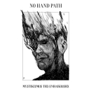 No Hand Path - Mysticism of Coming of Age...