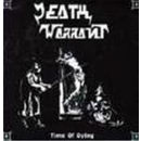 Death Warrant - Time of Dying , CD