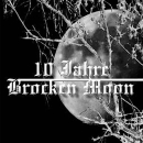 Brocken Moon - 10 Jahre Brocken Moon , Double-CD