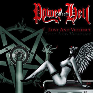 Power from Hell - Lust And Violence CD