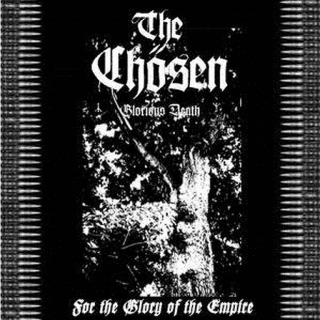 The Chosen - For The Glory Of The Empire, CD