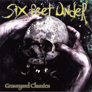 Six Feet Under - Graveyard Classics , CD