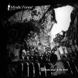 Mystic Forest - Welcome Back In The Forest , CD